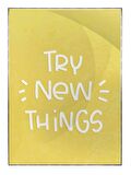 Shop365 Try New Things İngilizce Yazı Sarı Renkler Motivasyon Tablo Çerçeveli P-000515