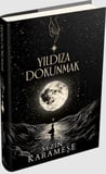Yıldıza Dokunmak - 1