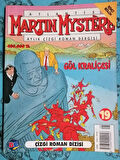ATLANTİS MARTIN MYSTERE Aylık Çizgi Roman Dergisi Sayı:19 -  GÖL KRALİÇESİ