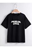 Rahat Kalıp Pamuklu PROBLEM CHILD Baskılı Çocuk T-shirt