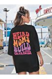 Unisex WEIRD Baskılı Oversize Tshırt