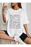 Unisex BE CAREFUL Baskılı Oversize Tshırt