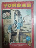 YORGAN - HAFTALIK ÇİZGİ-MİZAH DERGİSİ - ARTIK FARKLI BİR DERGİYİZ - SAYI: 36 - 21 NİSAN 1993 - 6000 TL