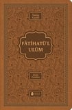 Fatihatü’l-ulûm - İlimlere Giriş