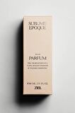 ZARA SUBLIME EPOQUE EDP 80 ML (2.71FL. OZ KADIN PARFÜM)