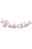 Kaligrafi Banner Bride To Be Rose Gold