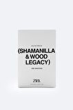 ZARA (WOOD LEGACY) EDP 20ML + (SHAMANILLA) EDP 20ML