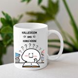 Halledicem Ama Hangi Birini Tasarımlı Bardak
