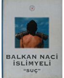Balkan Naci İslimyeli Suç