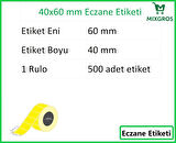 40x60 Termal Eczane İlaç Etiketi Sarı Zemin 1 Rulo: 500 Adet Etiket