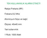 4x4 cm Barkodlu Alarm Etiketi RF Radyo Frekans 1 Rulo:1000 Adet