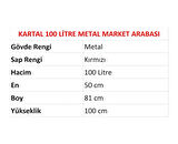 Kartal Metal Market Alışveriş Arabası 100 Litre