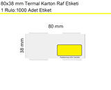80x38 mm Karton Termal Raf Reyon Etiketi Sarı Çerçeveli 1 Rulo: 1000 Adet Etiket