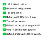 40x60 Termal Eczane Etiketi Sarı Zemin 1 Rulo: 500 Adet Etiket 1 Koli: 10 Rulo Etiket