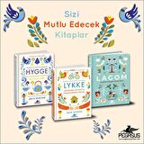 Hygge - Lykke - Lagom Set (3 Kitap Takım)