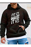 It'is What Baskılı Kapüşonlu Sweatshirt
