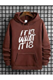 It'is What Baskılı Kapüşonlu Sweatshirt