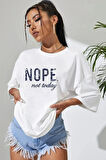 Unisex Not Today Baskılı Tasarım Tshirt