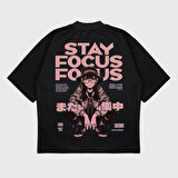 "Stay Focus" UNİSEX T-SHIRT
