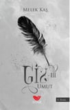 Giz 3 Umut