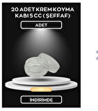 20 ADET KREM KOYMA KABI 5 CC ( ŞEFFAF)