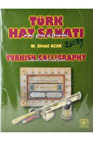 Türk Hat Sanatı/ Turkish Calligraphy- M. Şinasi Acar