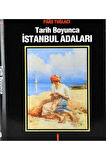 Tarih Boyunca İstanbul Adaları- Pars Tuğlacı (İki Cilt)