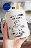 Baskılı Kupa Bardak Seramik Mug - Adam Sandık Fos Çıktı Vıttırı Vızzık Adamlar