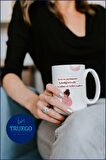 Baskılı Kupa Bardak Seramik Mug - Kime ne yaptıysam hak ettiğindendir. Bak kendime de kahve yaptım