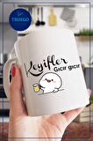 Baskılı Kupa Bardak Seramik Mug - Keyifler Gıcır Gıcır
