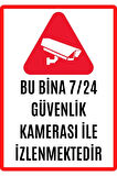 Bu Alan 7/24 Saat Kamerayla Izlenmektedir Uyarı Ikaz Levhası Pvc Kaplama A4