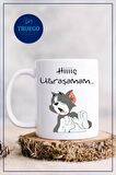 Baskılı Kupa Bardak Seramik Mug - Hiiç Uğraşamam...