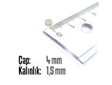 Neodyum Mıknatıs Silindir Çap 4mm , Kalınlık 1.5mm   ( 30 Adet)