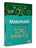 7. Sınıf VIP Matematik Soru Bankası