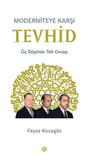 Moderniteye Karşı Tevhid