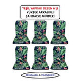 LÜKS ARKALIKLI SANDALYE MİNDERİ 6LI 4CM SÜNGERLİ YEŞİL YAPRAK DESEN