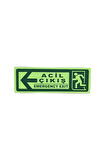 30x10 Cm Fosforlu Yangın Uyarı (ACİL ÇIKIŞ-EMERGENCY EXİT) Levhası (SOL YÖN)