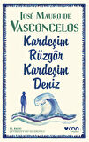 Kardeşim Rüzgar, Kardeşim Deniz