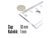 Neodyum Mıknatıs Silindir Çap 12mm , Kalınlık 1mm   ( 10 Adet)