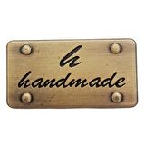 Handmade Yazılı Metal Etiket 3.7x2 cm Plaka Süs Antik Renk