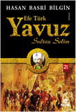 Efe Türk Yavuz Sultan Selim