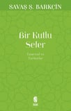 Bir Kutlu Sefer