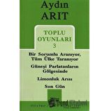 Toplu Oyunları 3 - Bir Sorumlu Aranıyor Tüm Ülke Taranıyor / Güneşi Parlatanların Gölgesinde / Limonluk Arısı / Son Gün
