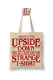 I Went To The Upside Down Stranger Things Bez Çanta Uzun Saplı Alışveriş Çantası Plaj Çantası