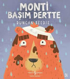 Monti Başım Dertte