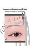 İnce, Mikrofiber Fırça Uçlu Kalem Eyeliner CLIO Superproof Brush Liner Kill Ash (001 Ash Gray)