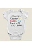Hepiniz Çıldırın Dayımı Daha Çok Seviyorum ! Yazılı Pamuklu Yumuşak Unisex Çıtçıtlı Body Zıbın