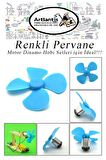 Deney Pervanesi Renkli 10 Adet Dc Motor Dinamo Uyumlu Pervane 3 Kanatlı Pervane Deney Eğitim Pervanesi