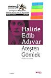 Ateşten Gömlek Halide Edip Adıvar 204 Sayfa Karton Kapak 1 Adet Fosforlu Transparan Kitap Ayraç 1 Paket 