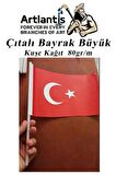 Çıtalı Bayrak Kağıt 21x29 cm 25 Adet Ay Yıldızlı Türk Bayrağı Çıtalı Sopalı Büyük Bayrak Plastik Çubuklu Bayrak